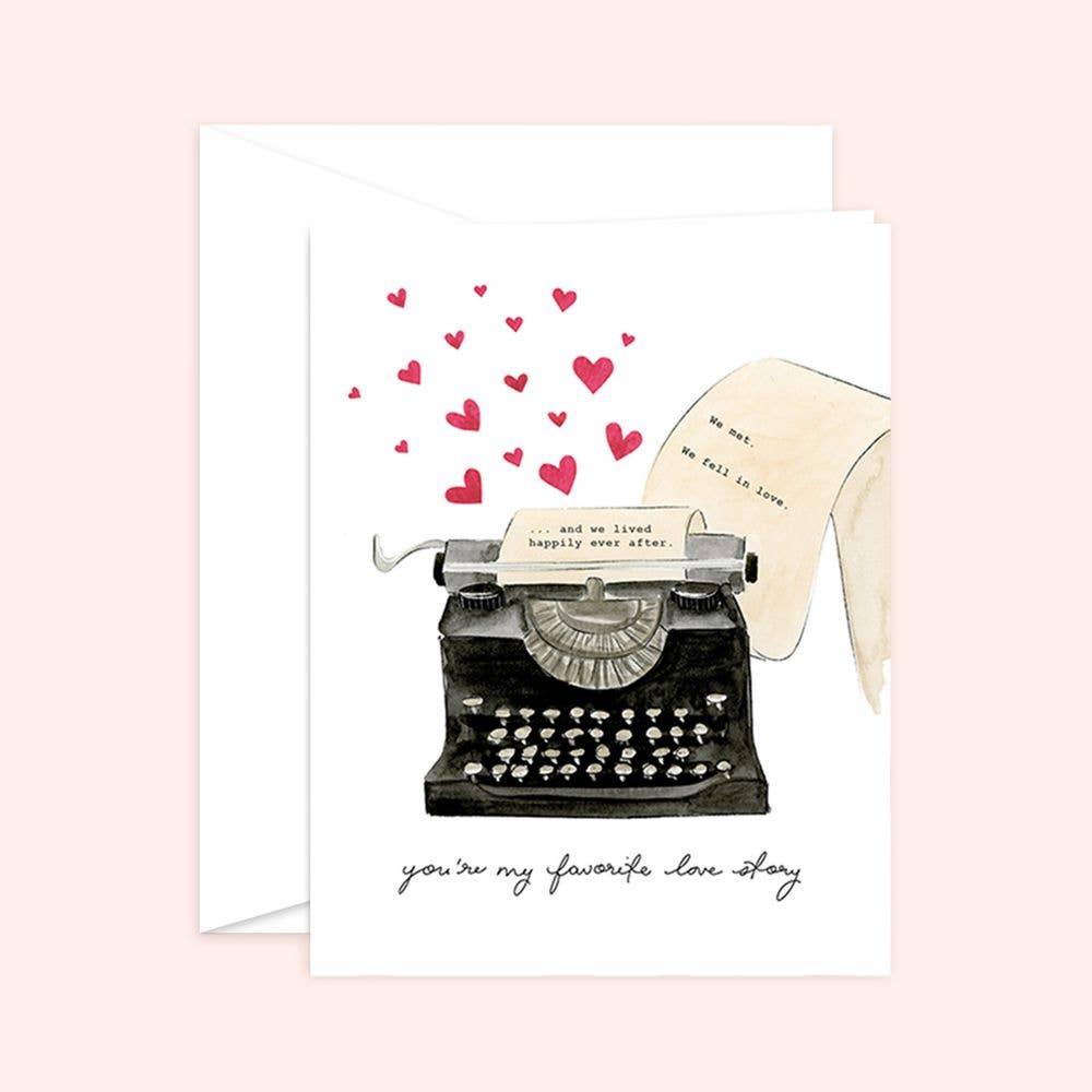 You're My Favorite Love Story -Anniversary Love Card