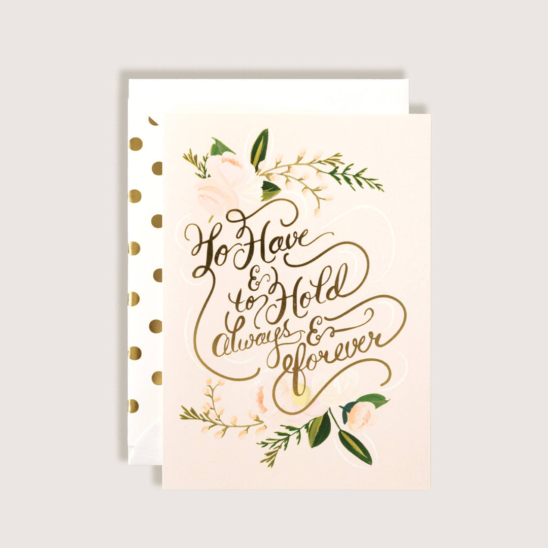The First Snow - To Have and To Hold Always and Forever Wedding Greeting Card